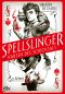 [Karten des Schicksals 01] • Spellslinger